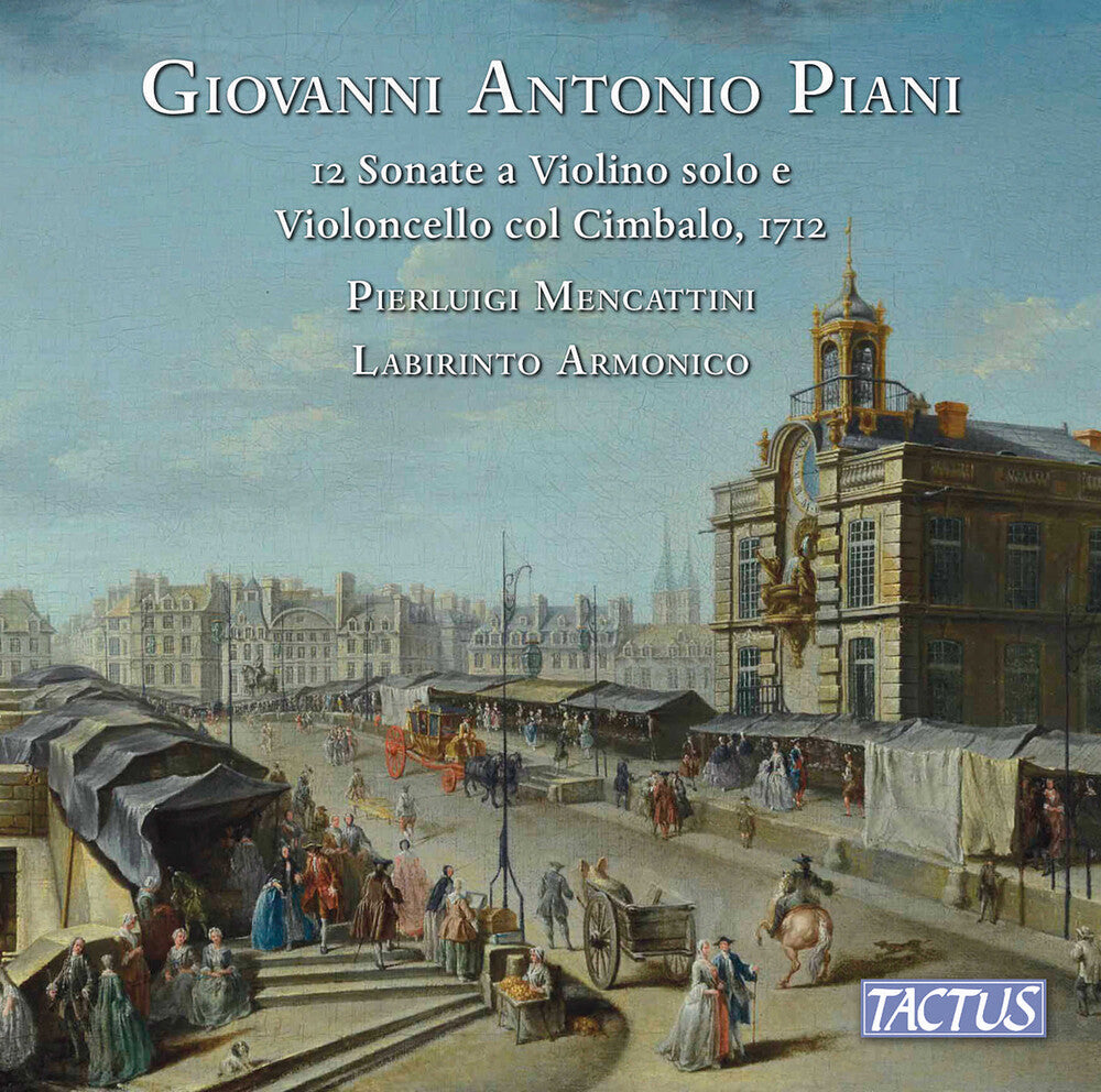 the album cover for Piani / Armonico / Mencattini - 12 Sonate a Violino Solo E Violoncello Col Cimbalo