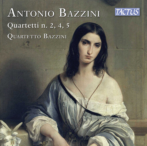 Bazzini / Quartetto Bazzini - String Quartets 2 4 & 5 - Music CD