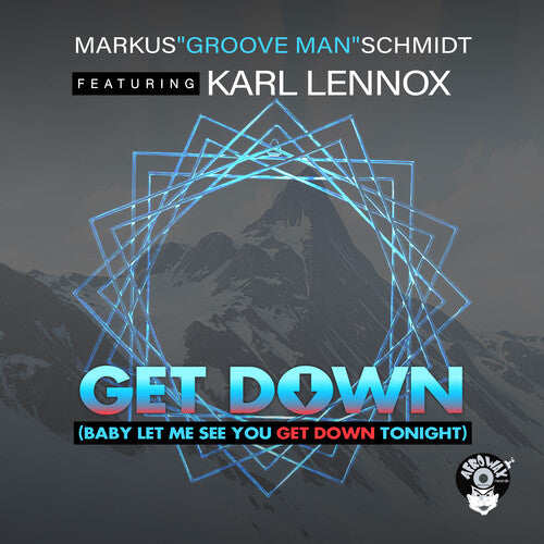 Schmidt, Marcus / Lennox, Karl - Get Down (baby Let Me See You Get) - Music CD