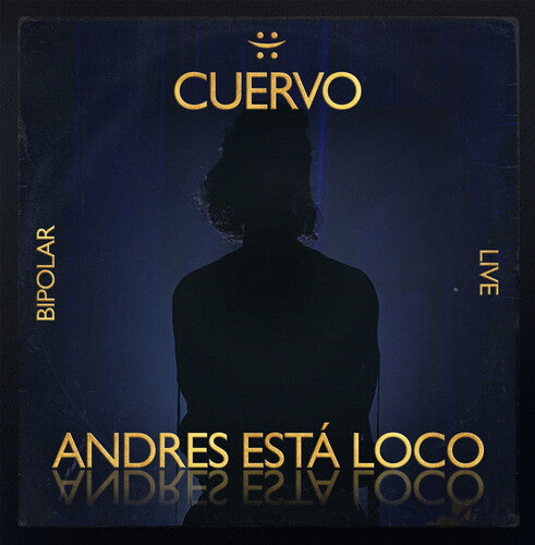 Cuervo, Andres - Andres Esta Loco - Music CD