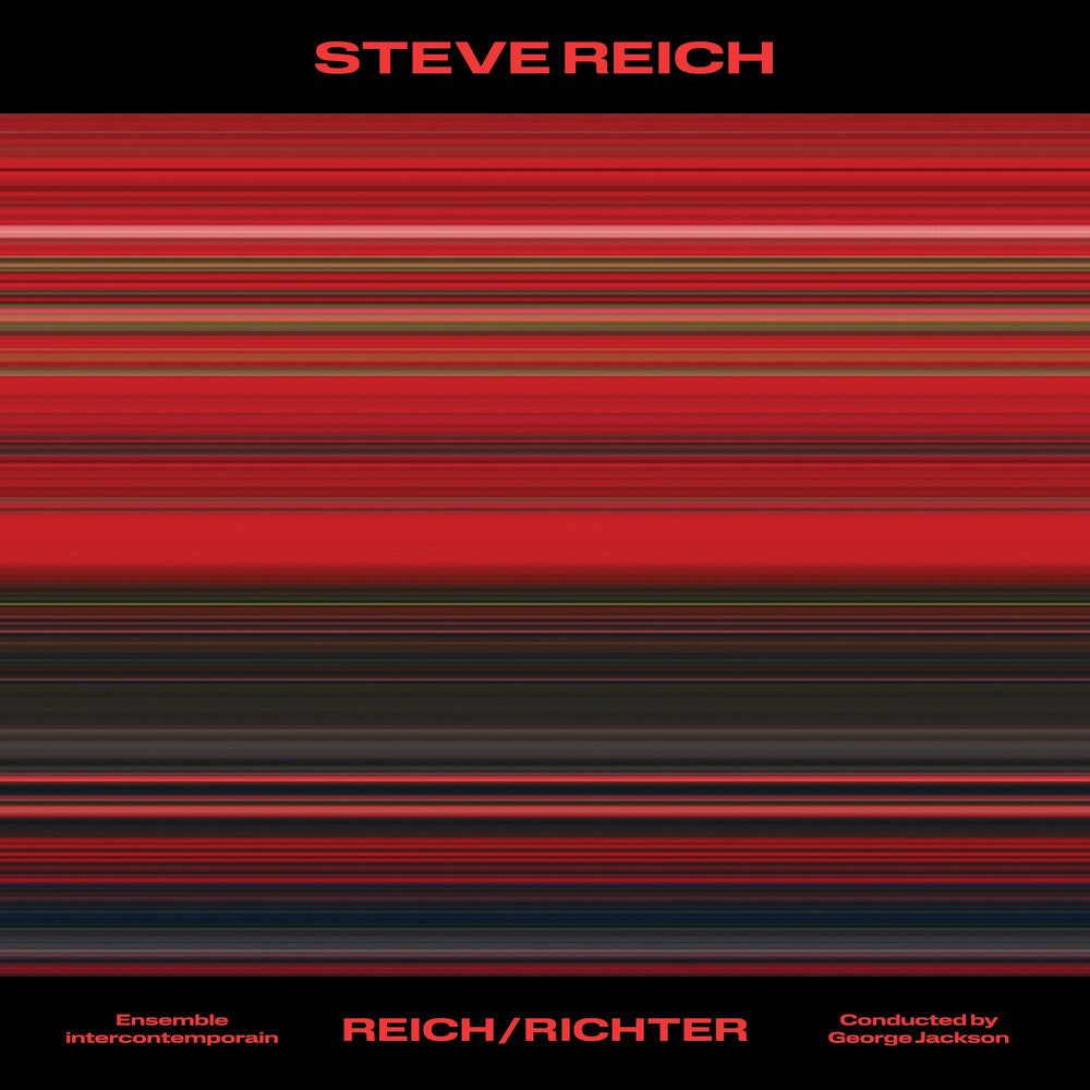 Ensemble Intercontemporain & George Jackson - Steve Reich: Reich/Richter [LP] Vinyl Record