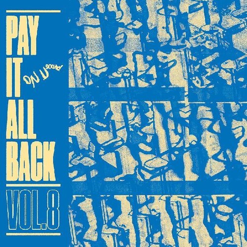 Various Artists - Pay It All Back 8 Vinyl Record