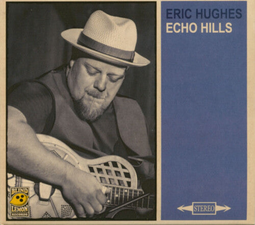 Hughes,eric - Echo Hills - Music CD