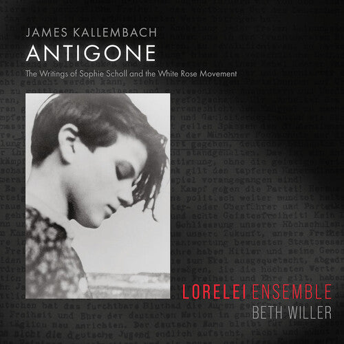 Kallembach / Lorelei Ensemble / Braile - Antigone - Music CD