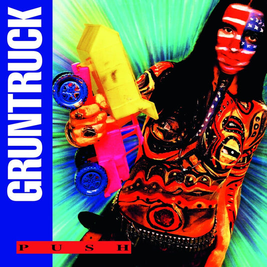 the album cover for Gruntruck - Push (Uk)