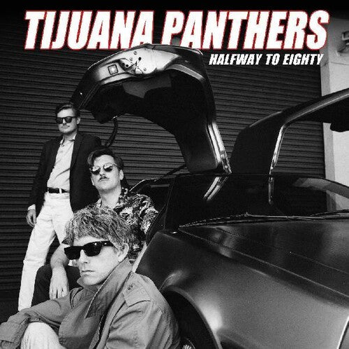 Tijuana Panthers - Halfway To Eighty - Music CD