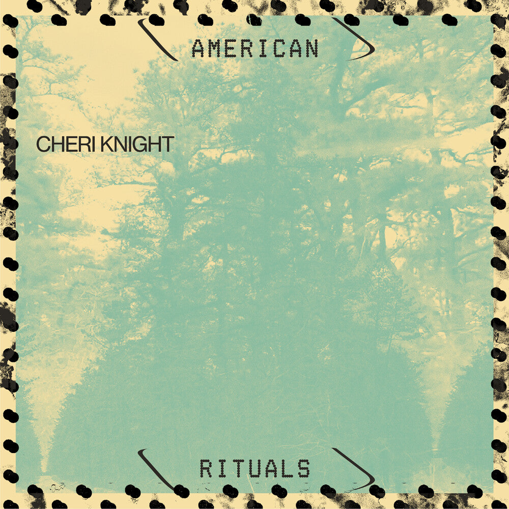 Cheri Knight - American Rituals [LP] Vinyl Record
