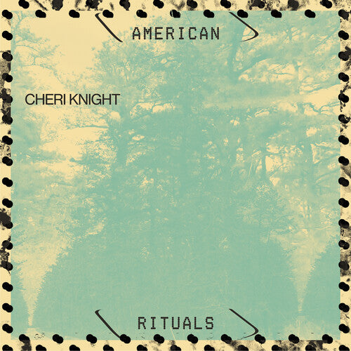 Cheri Knight - American Rituals Vinyl Record