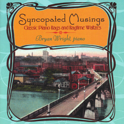 Wright,bryan - Syncopated Musings - Classic Piano Rags & Ragtime - Music CD