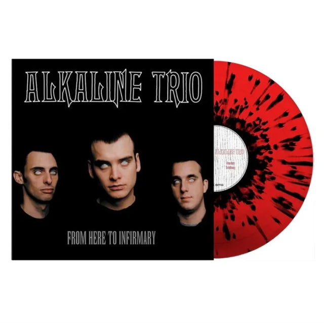 Alkaline Trio - From Here To Infirmary (Black & Red Splatter) (X) - LP Vinyl