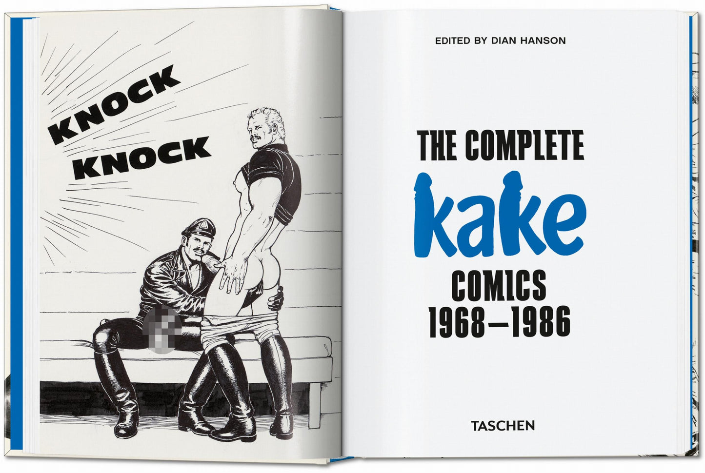 Tom of Finland. The Complete Kake Comics. 45th Ed. (German, French, English) Book