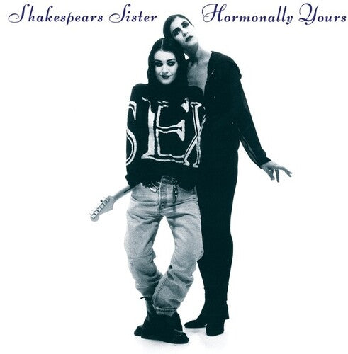 Shakespears Sister - Hormonally Yours Vinyl Record