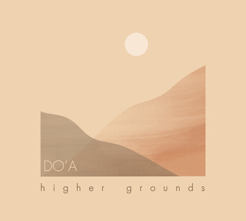 Do'a - Higher Grounds - Music CD