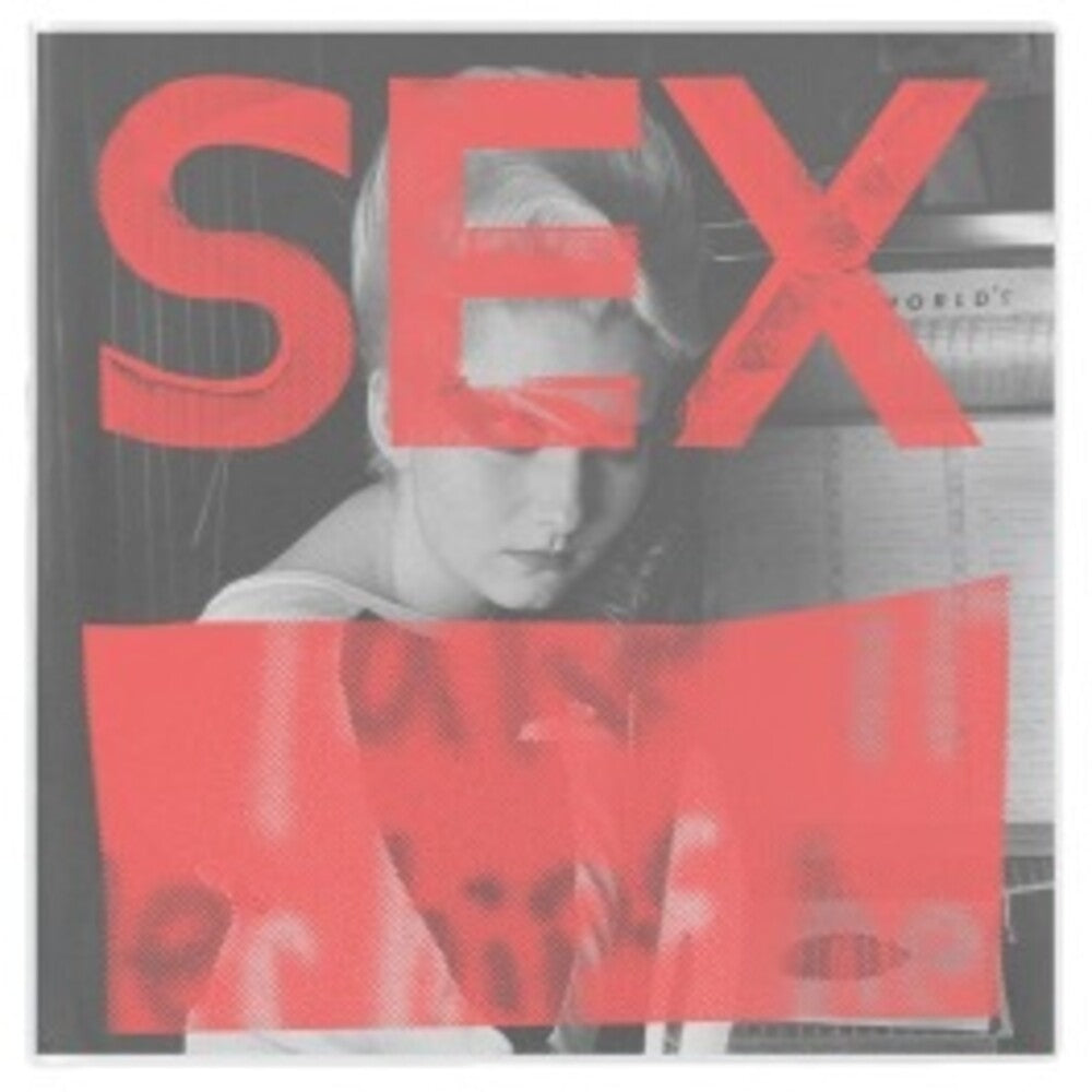 Sex - We Are Not In The Least Afraid Of Ruins / Va - Sex - We Are Not In The Least Afraid Of Ruins / Va [LP] Vinyl Record