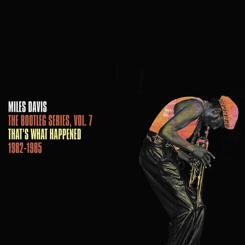 Miles Davis - The Bootleg Series Vol. 7: That's What Happened 1982-1985 Vinyl Record