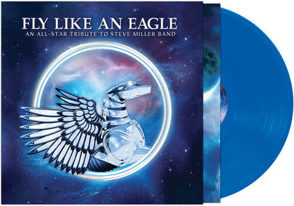 Fee Waybill - Fly Like An Eagle - A Tribute To Steve Miller Band (Various Artists) - Blue Vinyl Record