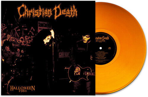 Christian Death - Halloween 1981 (Orange) Vinyl Record