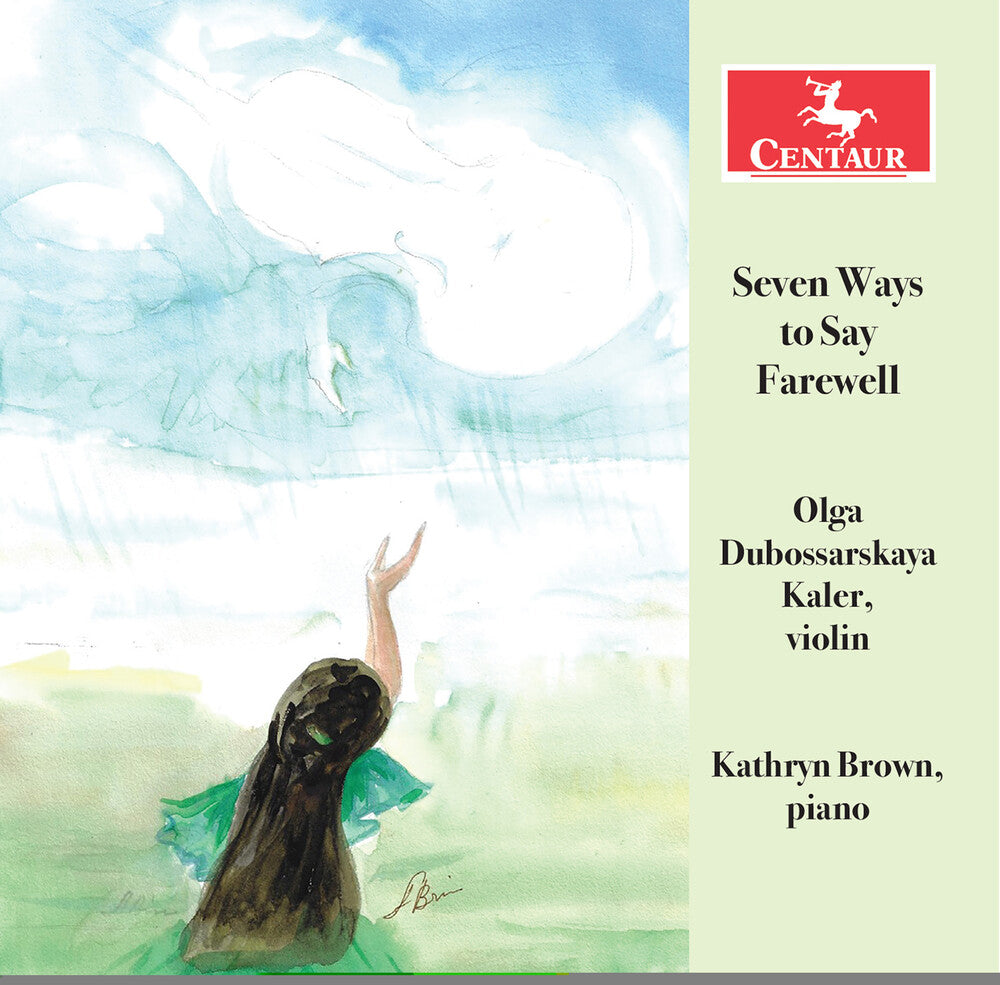 the album cover for Borenstein / Dubossarskaya Kaler / Brown - Seven Ways To Say Farewell