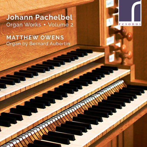 Pachelbel / Owens - Organ Works 2 - Music CD