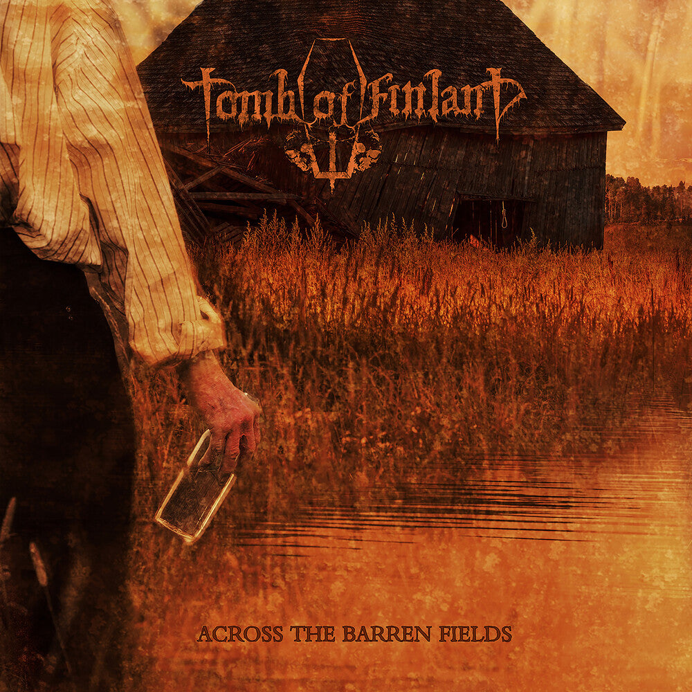 the album cover for Tomb Of Finland - Across The Barren Fields