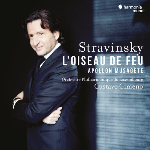 Luxemburg Philharmonic / Gimeno,gustavo - Stravinsky: L'oiseau De Feu Apollon Musagete - Music CD