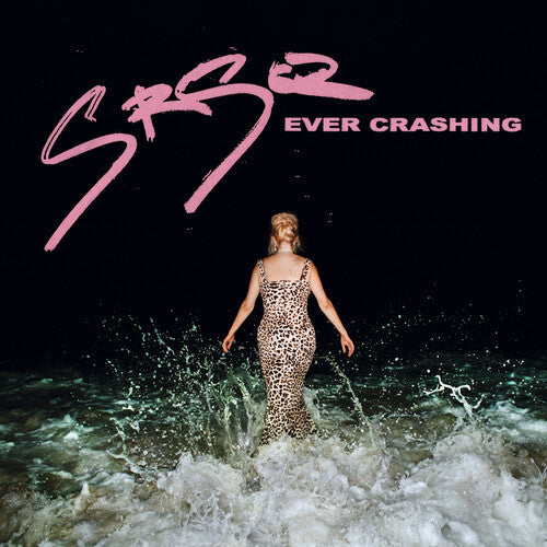 SRSQ - Ever Crashing - Coke Bottle Clear Vinyl Record