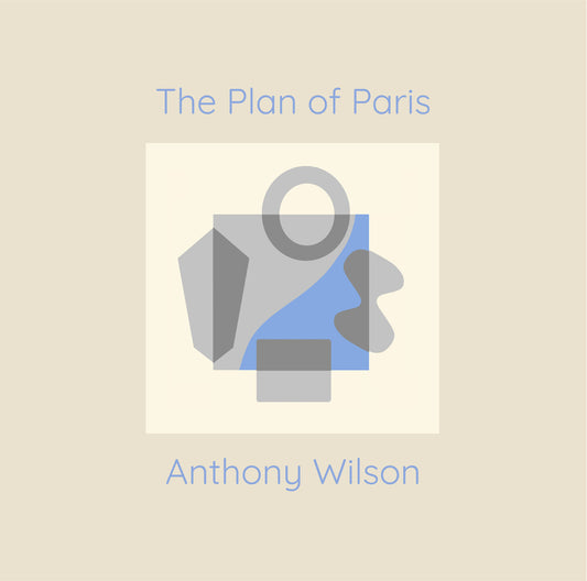 Anthony Wilson - Plan Of Paris [LP] Vinyl Record