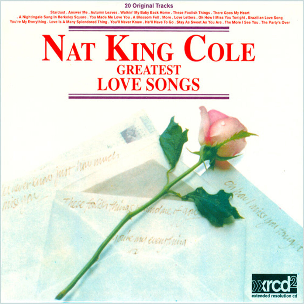 the album cover for Nat Cole  King - Greatest Love Songs