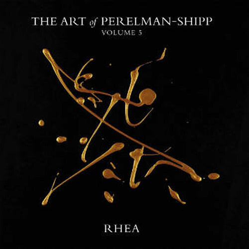 Perelman,ivo - Art Of Perelman - Shipp Volume 5 Rhea - Music CD