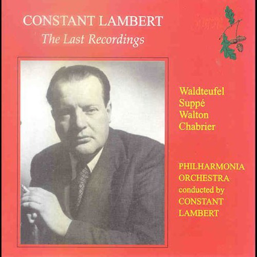 the album cover for S.E. Elgar - Last Recordings: Constant Lambert