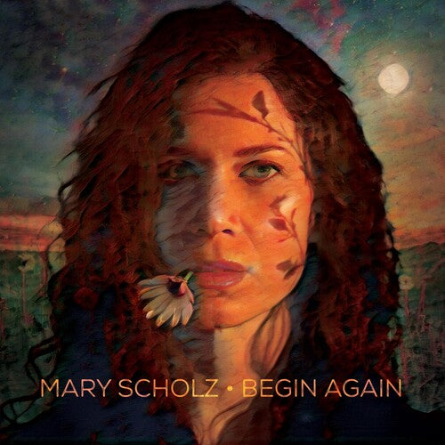 Scholz,mary - Begin Again - Music CD