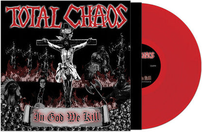 Total Chaos - In God We Kill - RED Vinyl Record