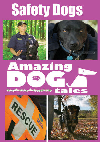 Amazing Dog Tales - Safety Dogs - Amazing Dog Tales - Safety Dogs - DVD
