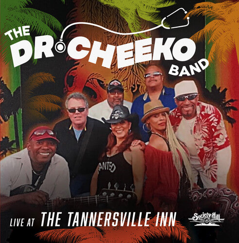 Dr. Cheeko Band,the - Live At The Tannersville Inn - Music CD