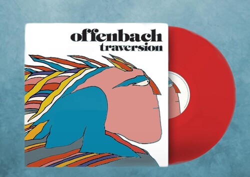 Offenbach - Traversion - Limited Red Colored Vinyl Vinyl Record