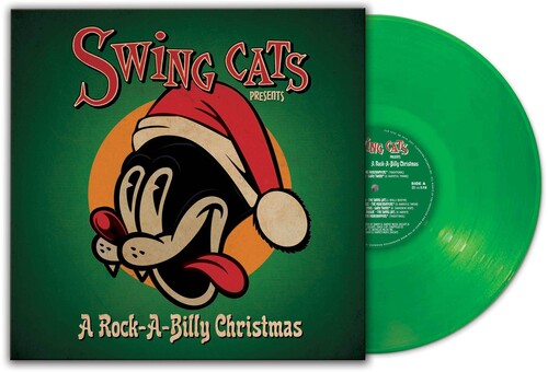 Swing Cats - Rock-a-billy Christmas [Green] Vinyl Record