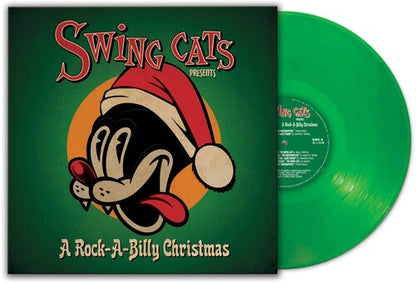 Swing Cats - Rock-a-billy Christmas [Green] Vinyl Record