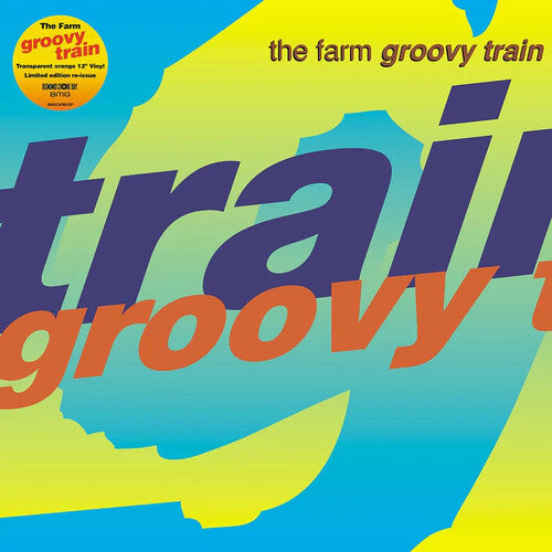 The FARM - Groovy Train - Limited Transparent Orange Colored Vinyl Vinyl Record