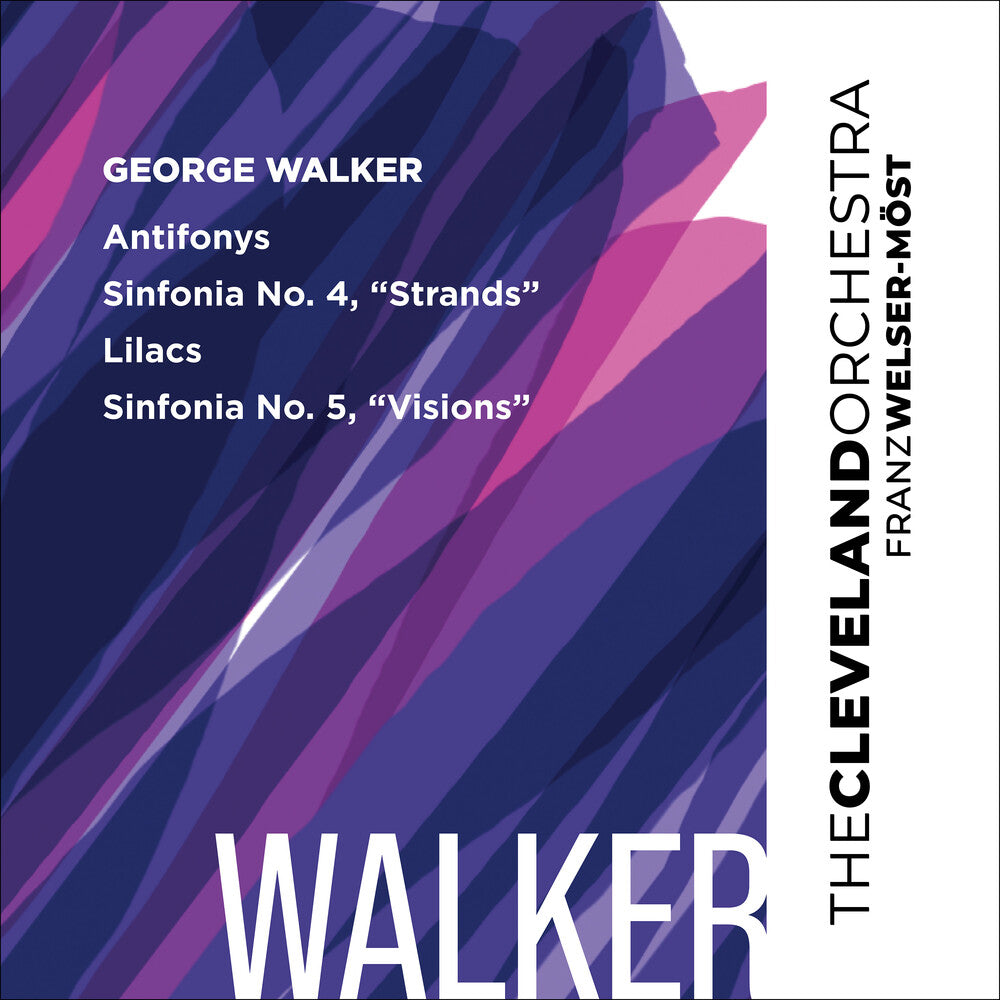 the album cover for Cleveland Orchestra - Walker: Antifonys Lilacs Sinfonias Nos 4 & 5