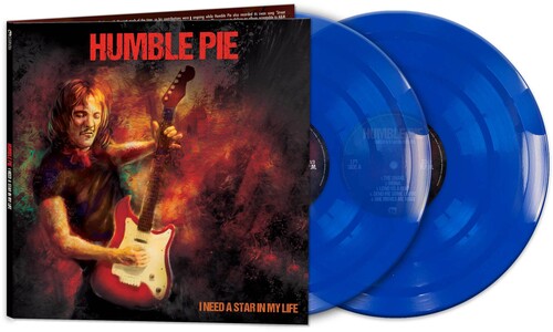 Humble Pie - I Need A Star In My Life - Blue Vinyl Record