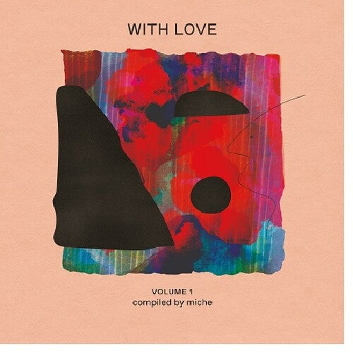 Various Artists - With Love Volume 1 : compiled by Miche Vinyl Record
