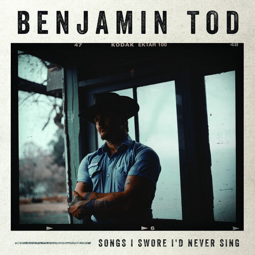Benjamin Tod - Songs I Swore I'd Never Sing Vinyl Record