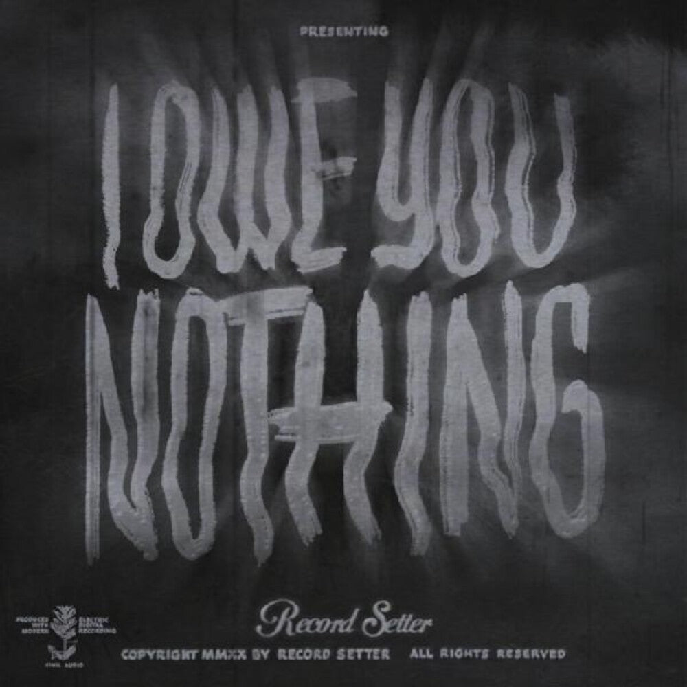 I Owe You Nothing [LP] Vinyl Record