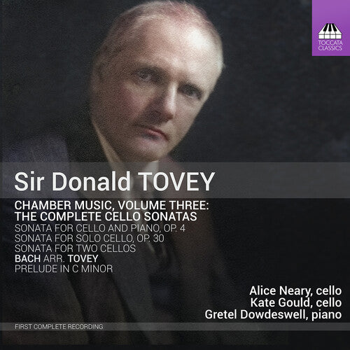 Tovey / Neary / Dowdeswell - Chamber Music 3 - Music CD