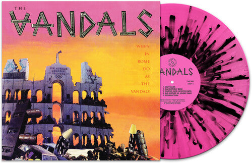 The Vandals - When In Rome Do As The Vandals [Pink/Black Splatter] Vinyl Record