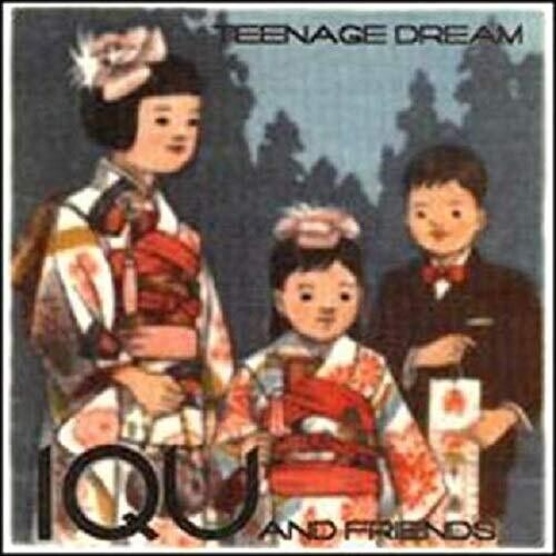 Iqu & Friends - Teenage Dream Vinyl Record