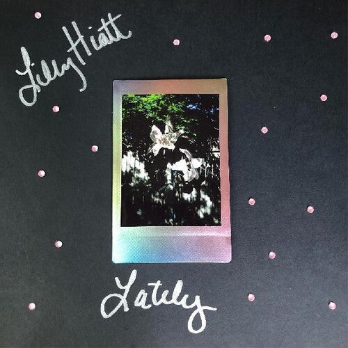 Lilly Hiatt - Lately Vinyl Record