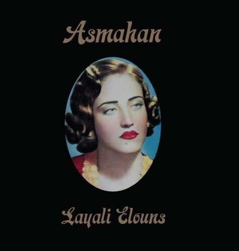 Asmahan - Layali Elouns Vinyl Record