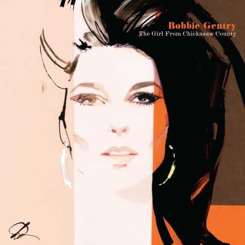 Bobbie Gentry - The Girl From Chickasaw County (Highlights)  [2LP / Cut Down] Vinyl Record