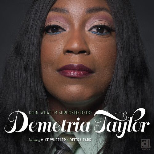 Taylor,demetria - Doin' What I'm Supposed To Do - Music CD